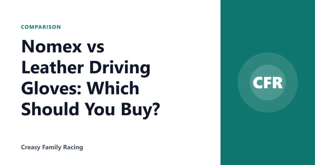 Nomex vs Leather Driving Gloves: Which Should You Buy?
